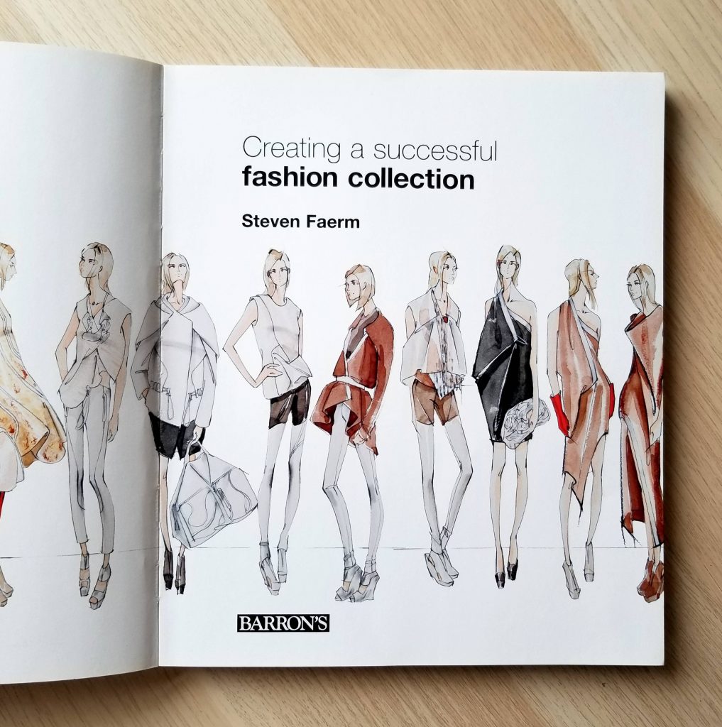 Creating A Successful Fashion Collection Book Review Fashionista Sketch